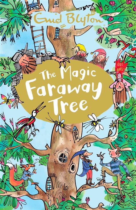 The magic and adventure of Enid Blyton's Faraway Tree books